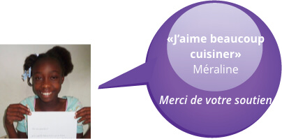 «J’aime beaucoup cuisiner» - Méraline - Merci de votre soutien